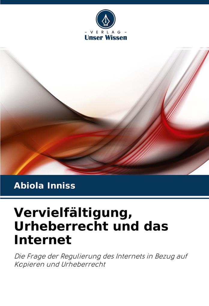 Vervielfältigung Urheberrecht und das Internet