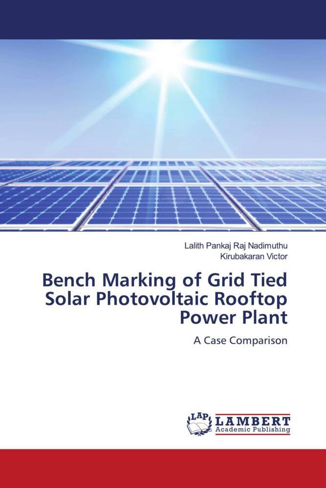 Bench Marking of Grid Tied Solar Photovoltaic Rooftop Power Plant