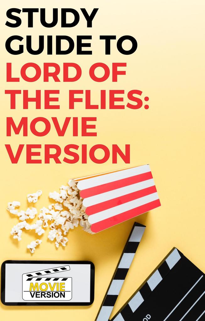 Lord of the Flies: Movie Version