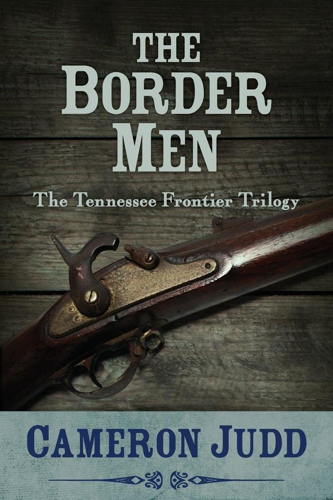 The Border Men