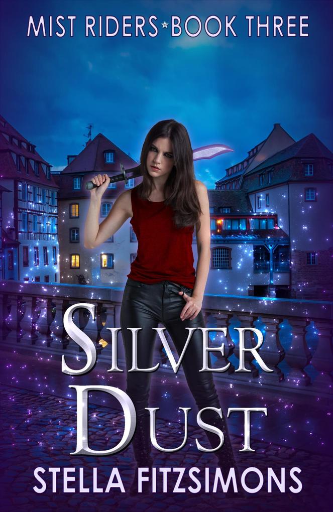 Silver Dust (Mist Riders #3)