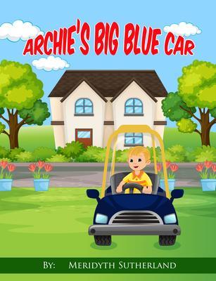 Archie‘s Big Blue Car