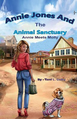 Annie Jones And The Animal Sanctuary