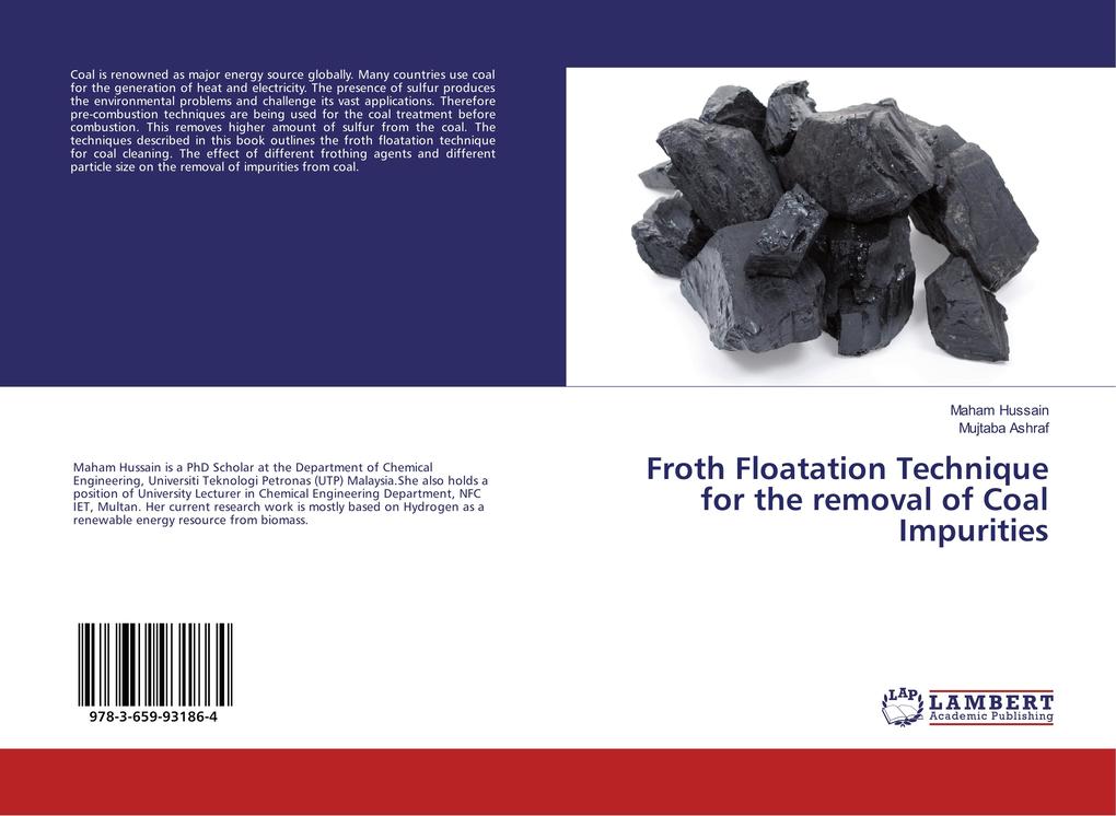 Froth Floatation Technique for the removal of Coal Impurities