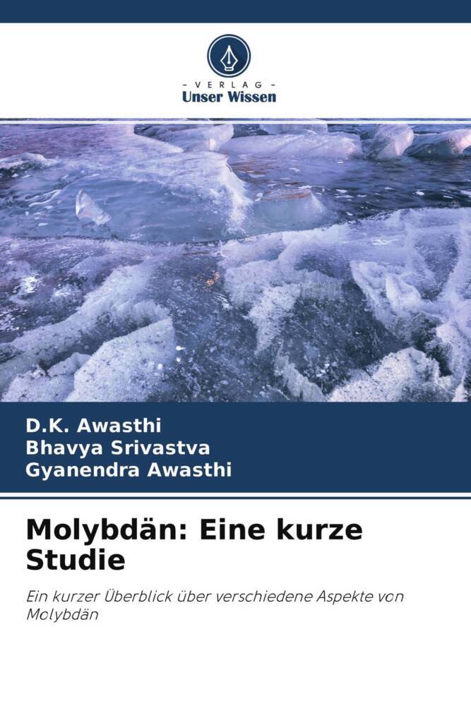 Molybdän: Eine kurze Studie