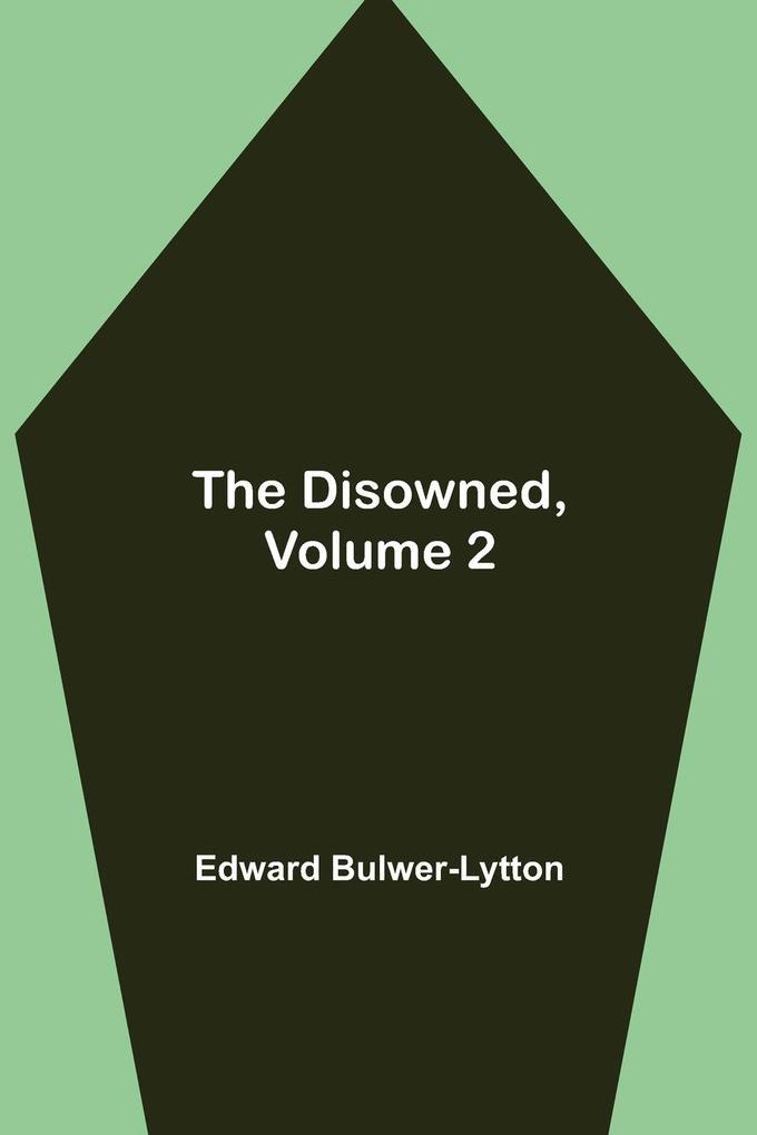 The Disowned Volume 2.