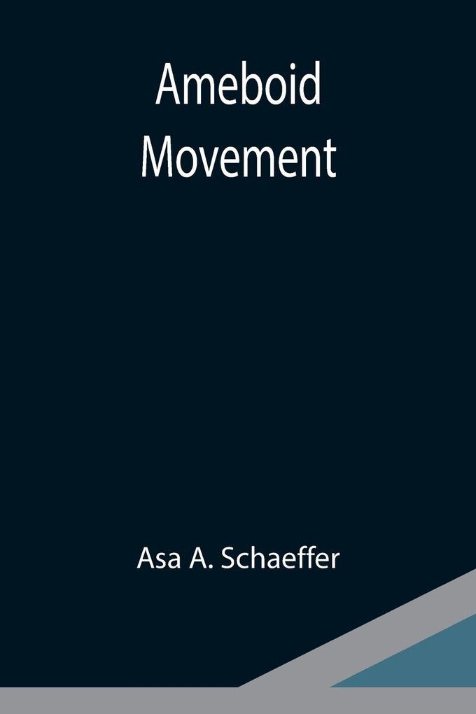 Ameboid movement