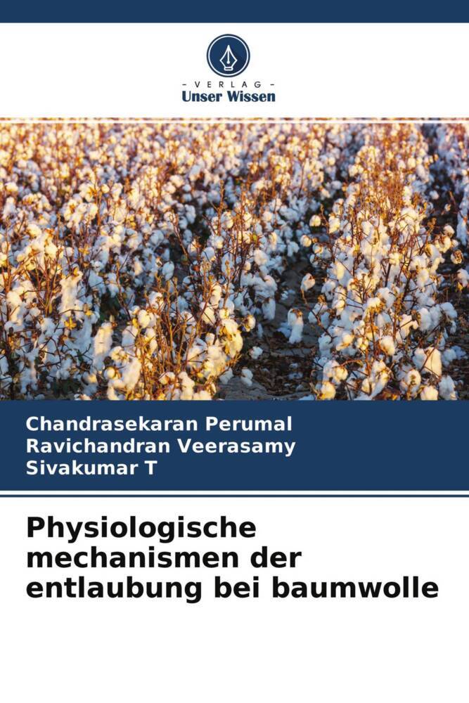 Physiologische mechanismen der entlaubung bei baumwolle