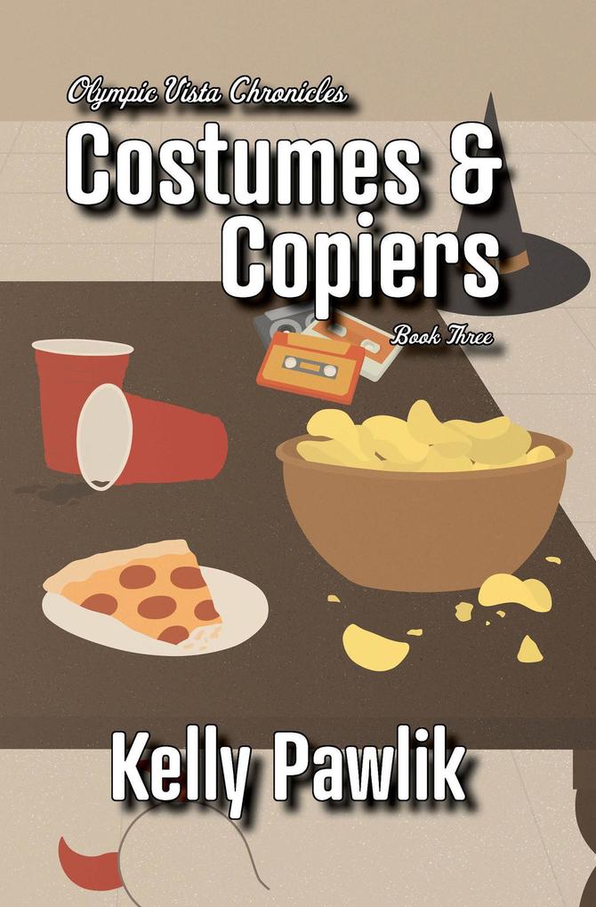 Costumes & Copiers (Olympic Vista Chronicles #3)
