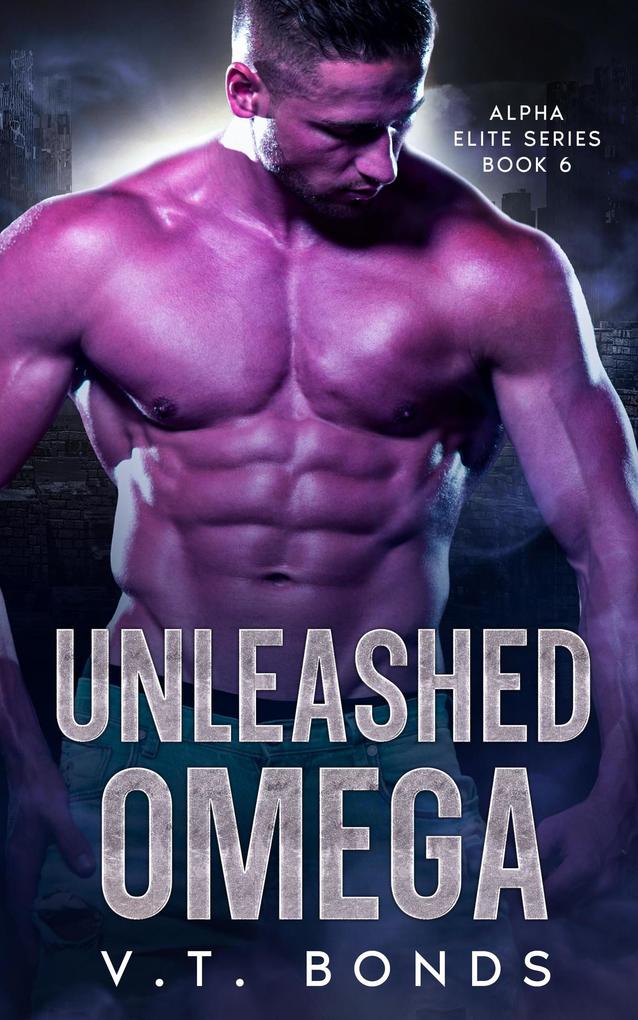Unleashed Omega (Alpha Elite Series #6)