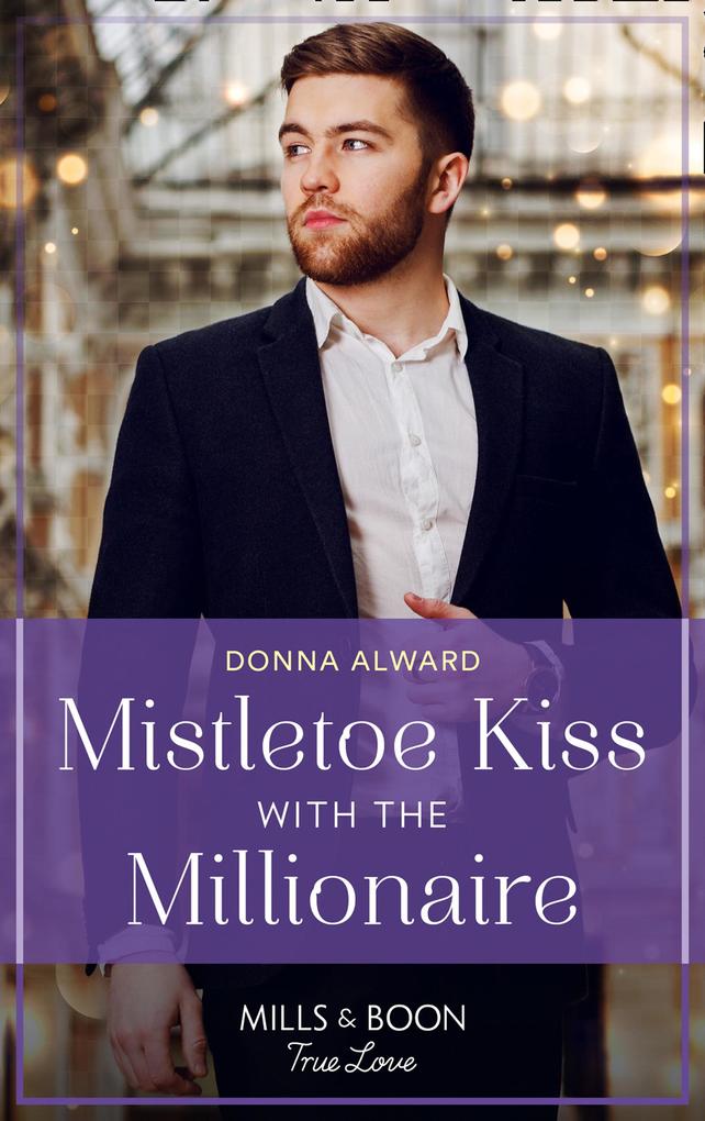 Mistletoe Kiss With The Millionaire