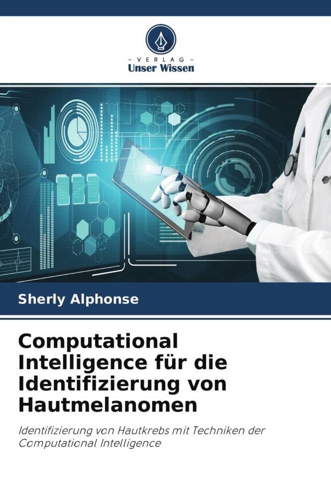 Computational Intelligence für die Identifizierung von Hautmelanomen