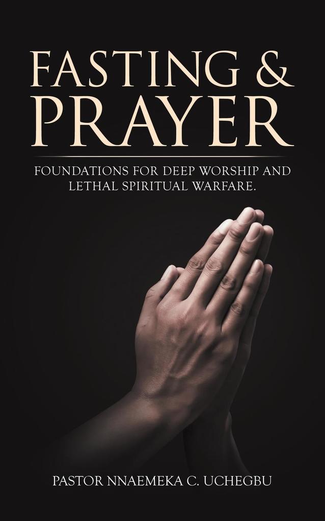 Fasting & Prayer