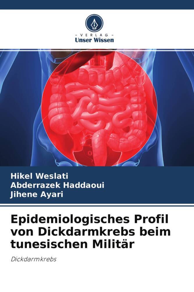 Epidemiologisches Profil von Dickdarmkrebs beim tunesischen Militär