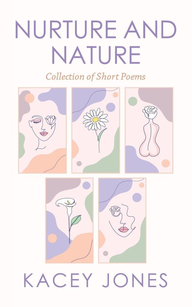 Nurture and Nature