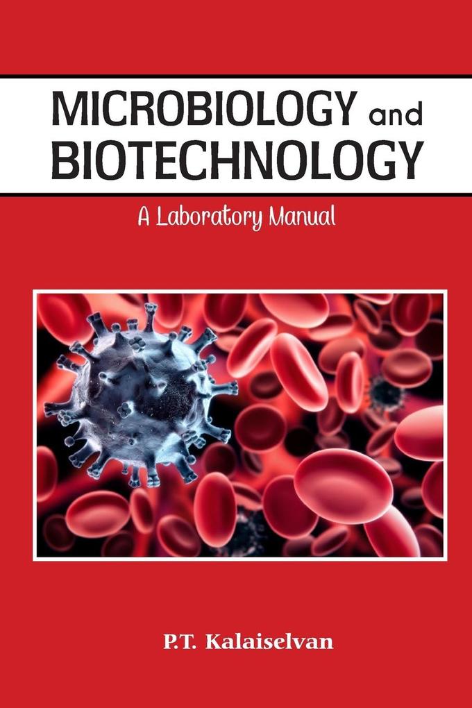 Microbiology and Biotechnology A laboratory Manual