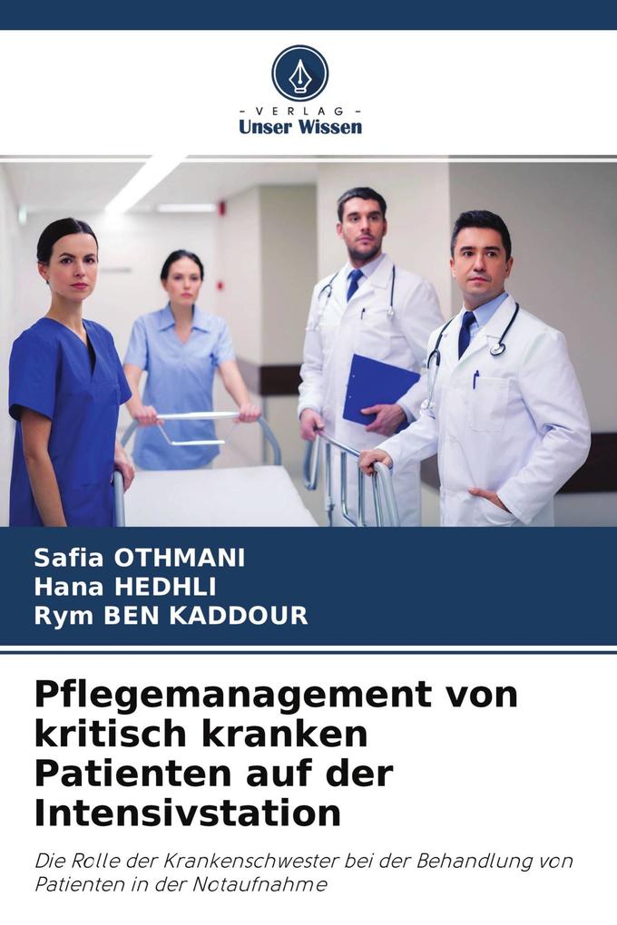Pflegemanagement von kritisch kranken Patienten auf der Intensivstation