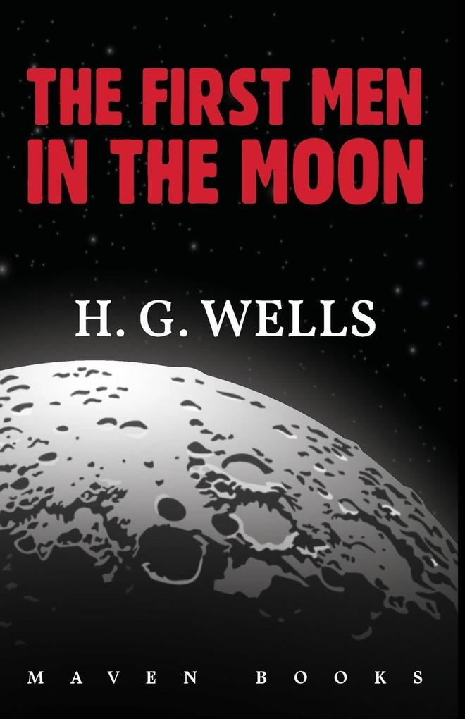 THE FIRST MEN IN THE MOON