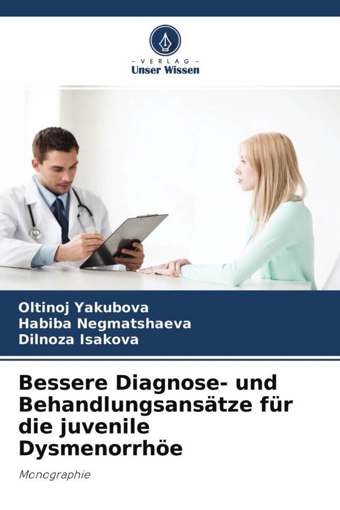 Bessere Diagnose- und Behandlungsansätze für die juvenile Dysmenorrhöe