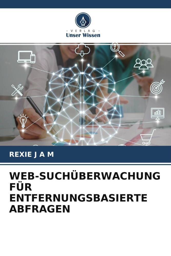 WEB-SUCHÜBERWACHUNG FÜR ENTFERNUNGSBASIERTE ABFRAGEN
