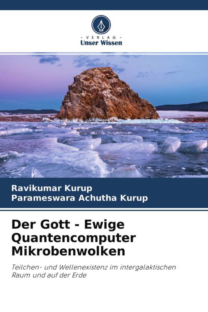 Der Gott - Ewige Quantencomputer Mikrobenwolken