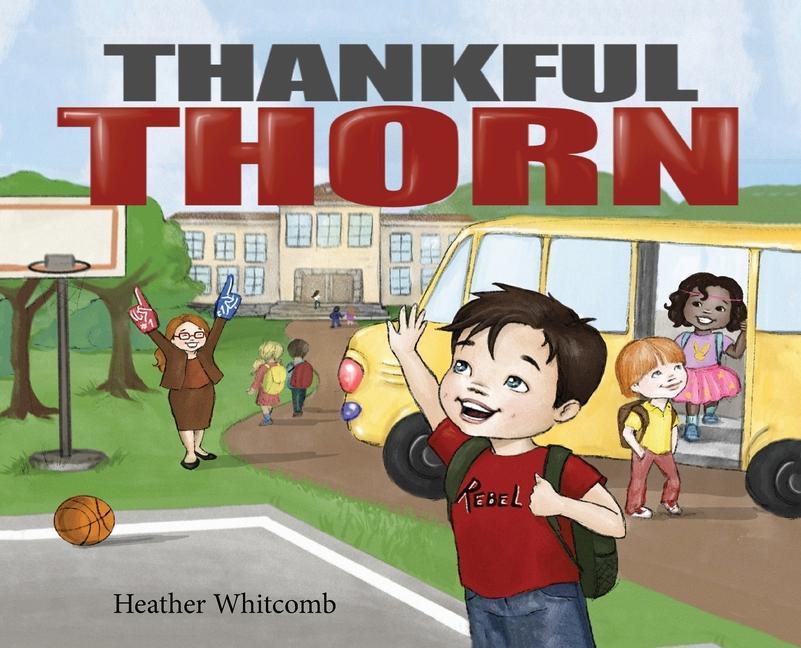 Thankful Thorn