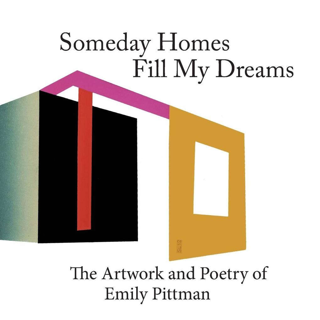 Someday Homes Fill My Dreams