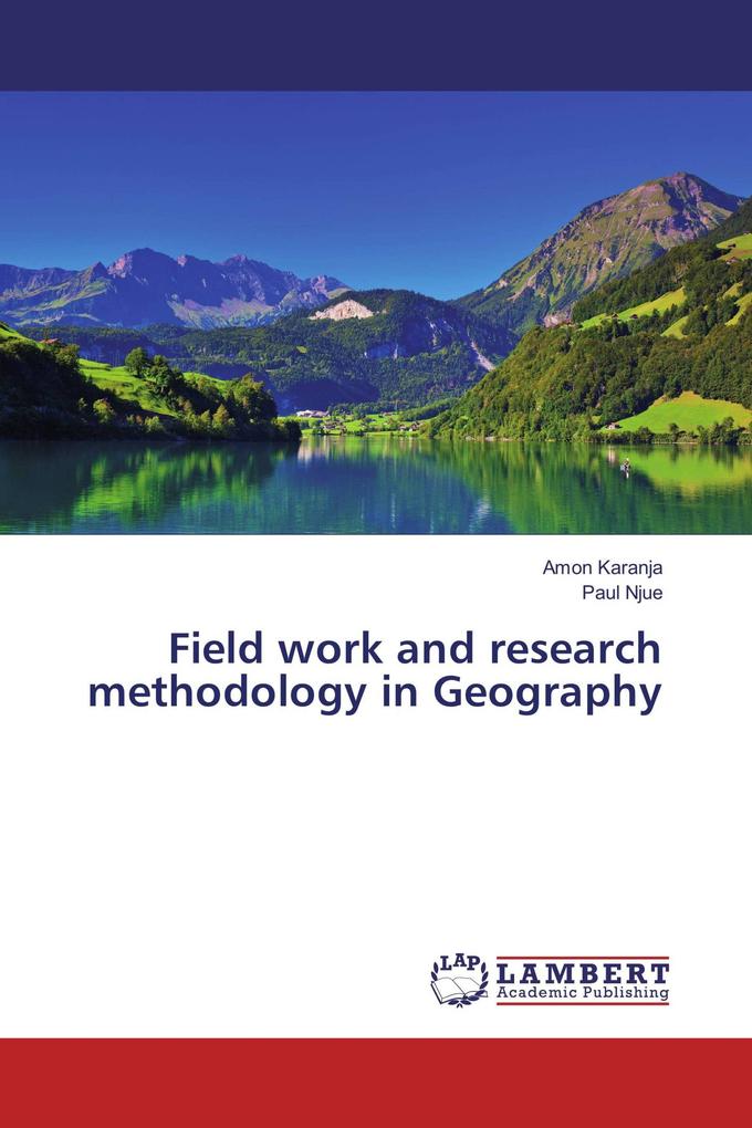 Field work and research methodology in Geography