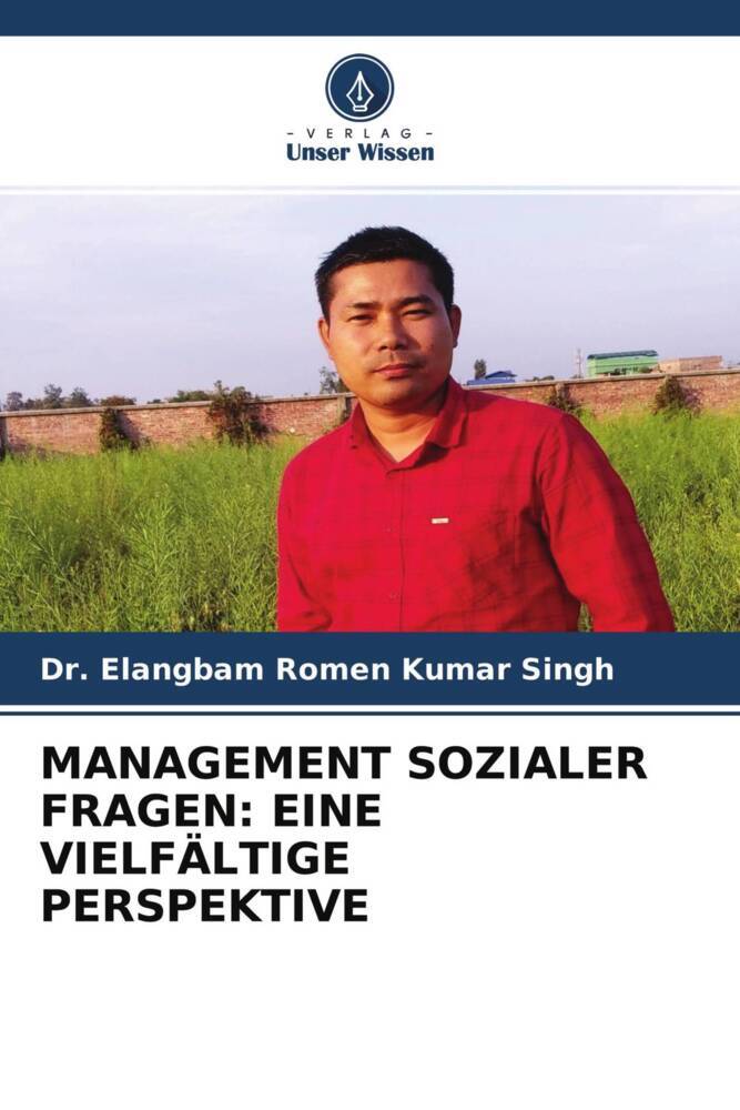 MANAGEMENT SOZIALER FRAGEN: EINE VIELFÄLTIGE PERSPEKTIVE