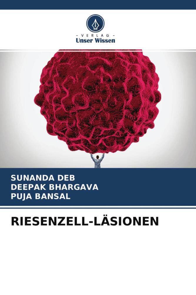 RIESENZELL-LÄSIONEN