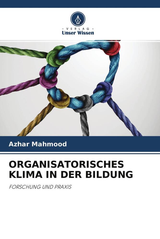 ORGANISATORISCHES KLIMA IN DER BILDUNG