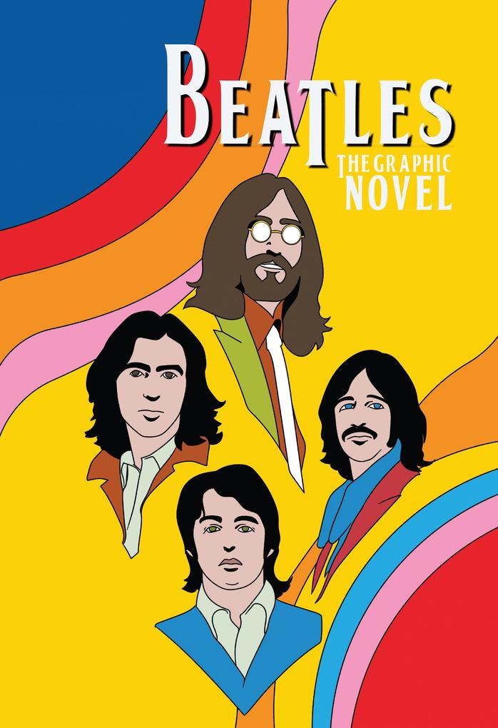 Orbit: The Beatles: John Lennon Paul McCartney George Harrison and Ringo Starr