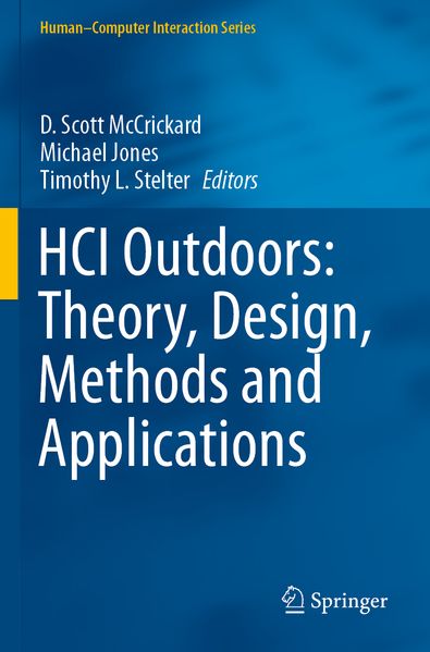 HCI Outdoors: Theory Design Methods and Applications
