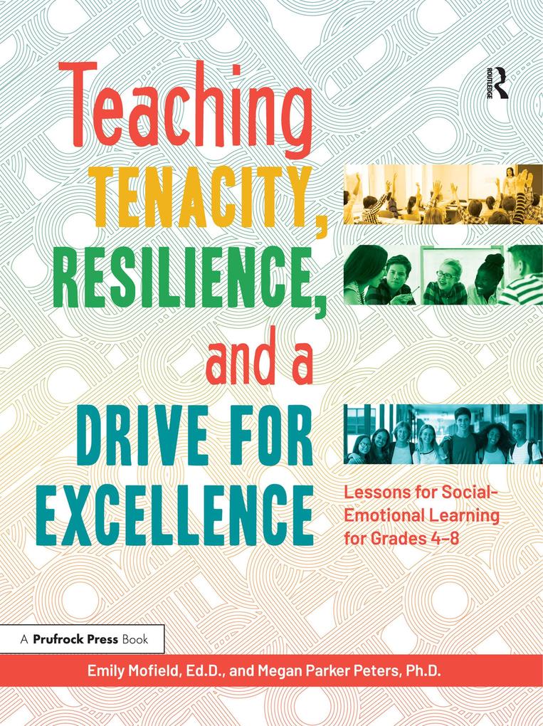 Teaching Tenacity Resilience and a Drive for Excellence