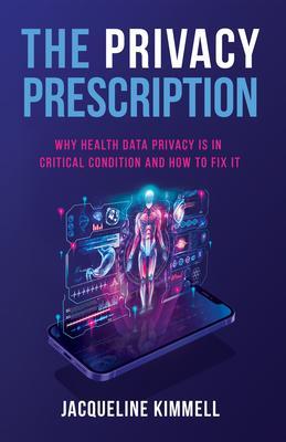 The Privacy Prescription