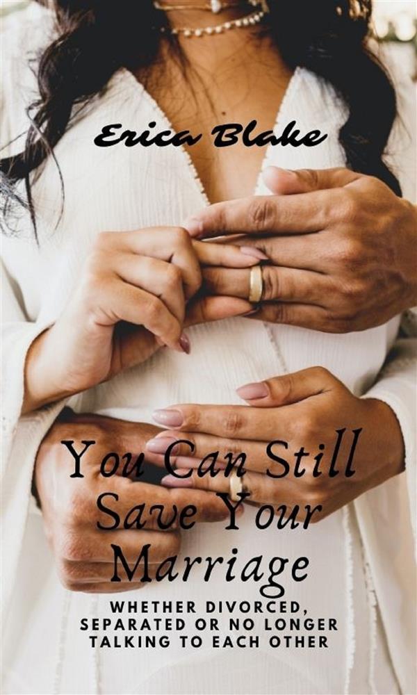 you can still save your marriage