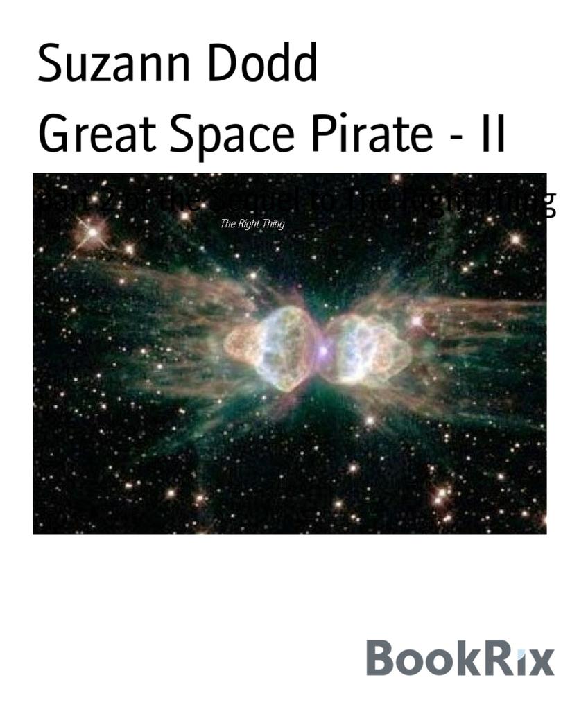 Great Space Pirate - II
