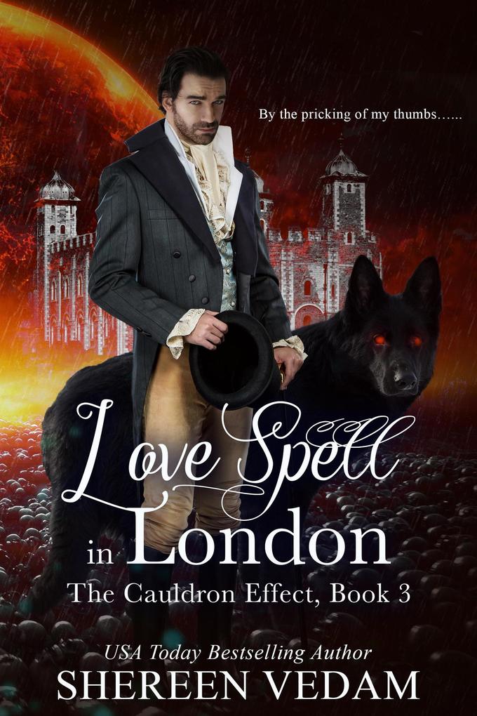 Love Spell in London (The Cauldron Effect #3)