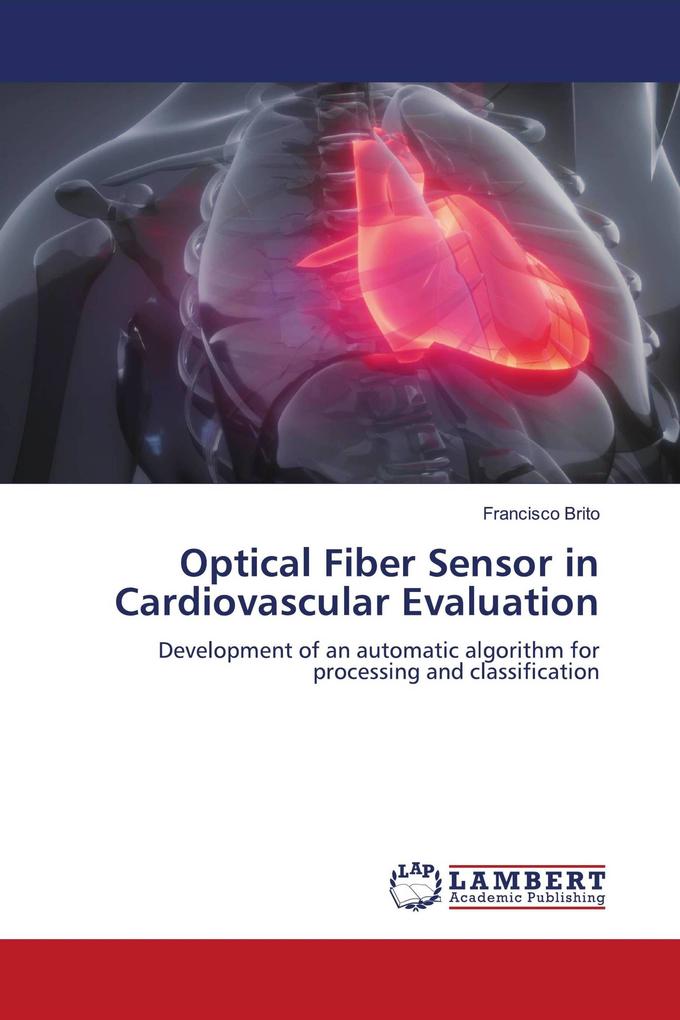 Optical Fiber Sensor in Cardiovascular Evaluation