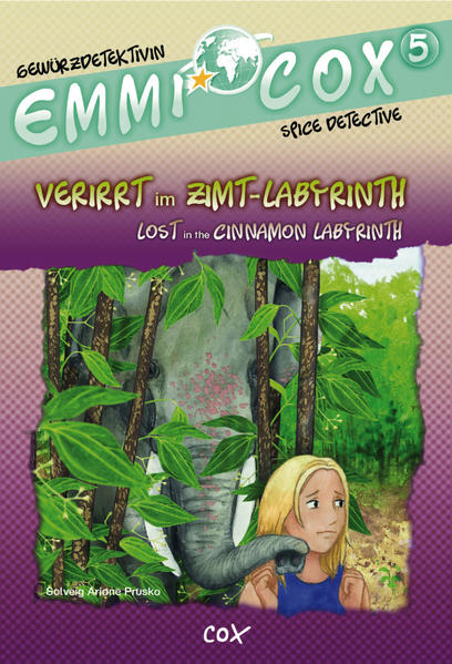 Image of Emmi Cox - Verirrt Im Zimt-Labyrinth / Lost In The Cinnamon Labyrinth - Solveig Ariane Prusko, Gebunden