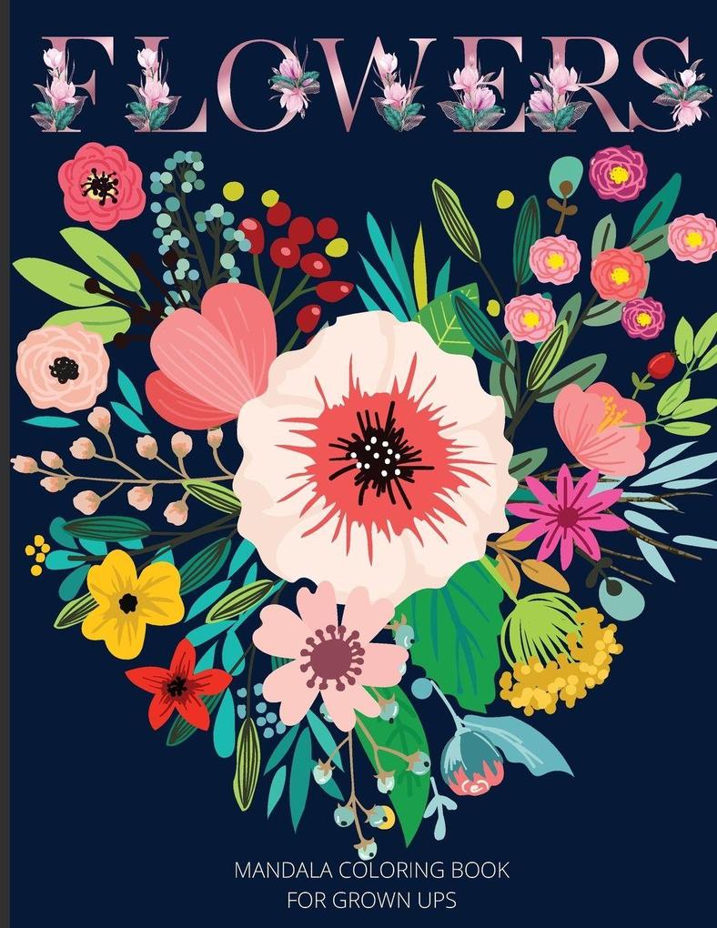 Mandala Flowers Coloring Book for Adults