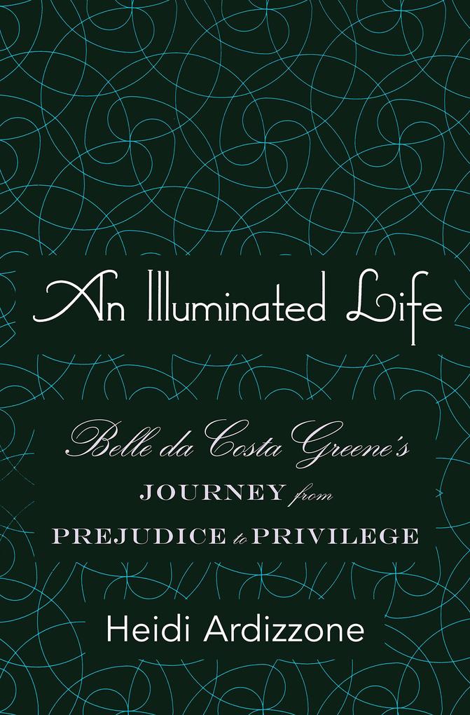 An Illuminated Life