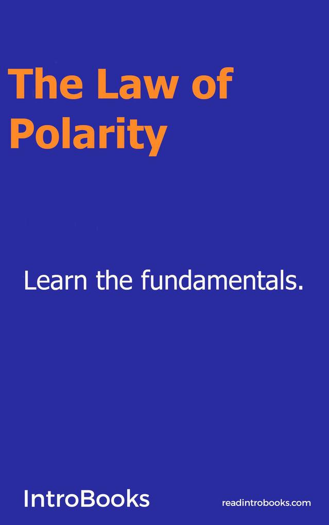 The Law of Polarity