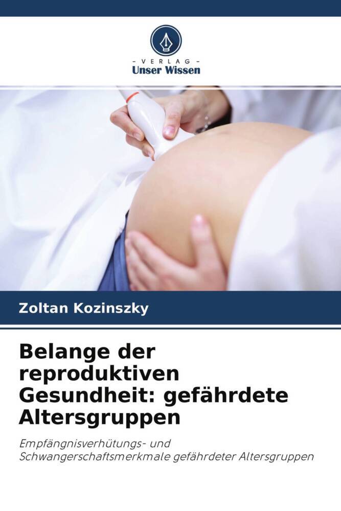 Belange der reproduktiven Gesundheit: gefährdete Altersgruppen