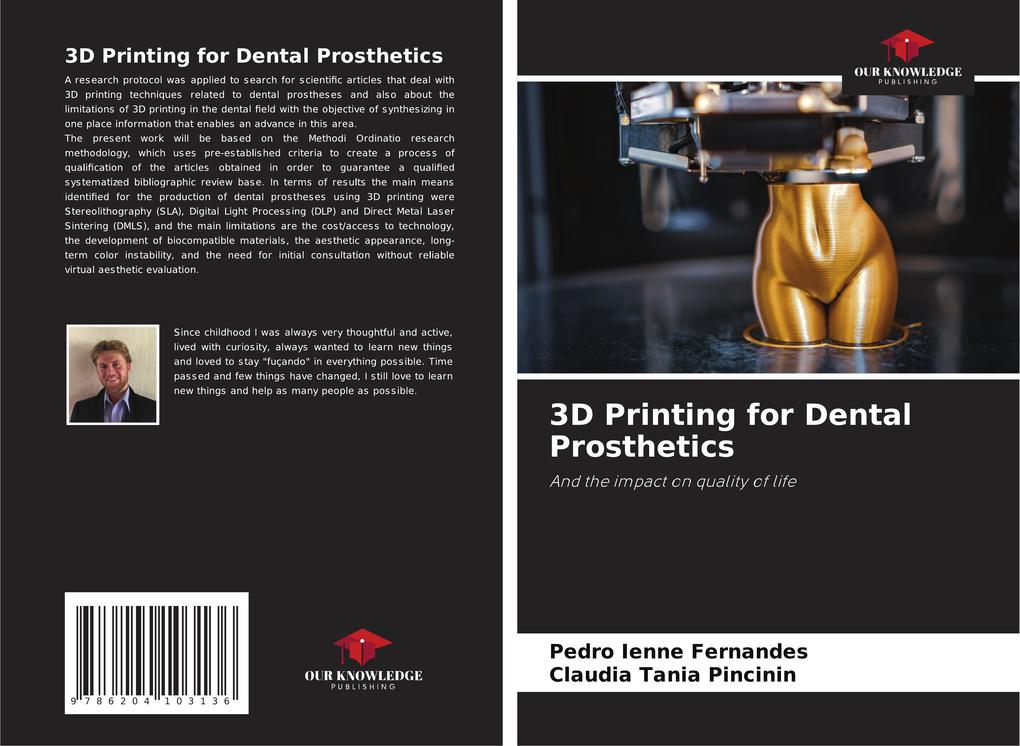 3D Printing for Dental Prosthetics
