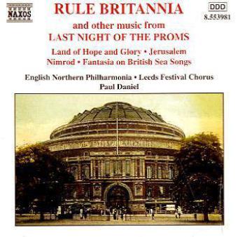 Rule Britannia: Last Night of the Proms 1 Audio-CD