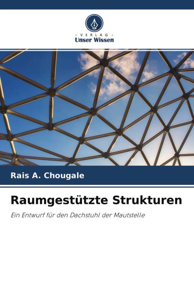 Raumgestützte Strukturen