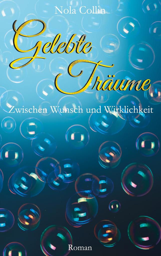 Gelebte Träume