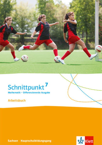 Schnittpunkt Mathematik 7. Arbeitsbuch mit Lösungsheft Klasse 7 (für den Hauptschulbildungsgang). Differenzierende Ausgabe Sachsen