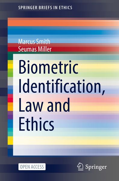 Biometric Identification Law and Ethics
